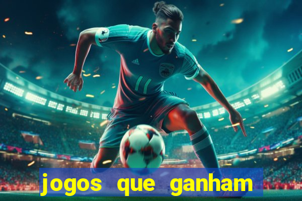 jogos que ganham dinheiro sem depositar nada